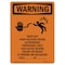Signmission Safety Sign, OSHA WARNING, 5" Height, Keep Out High, Portrait OS-WS-D-35-V-13657 - alternate 1